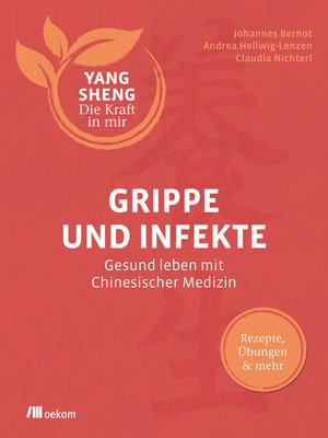 cover image of Grippe und Infekte (Yang Sheng 4)